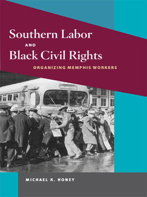 cover image of Southern Labor and Black Civil Rights